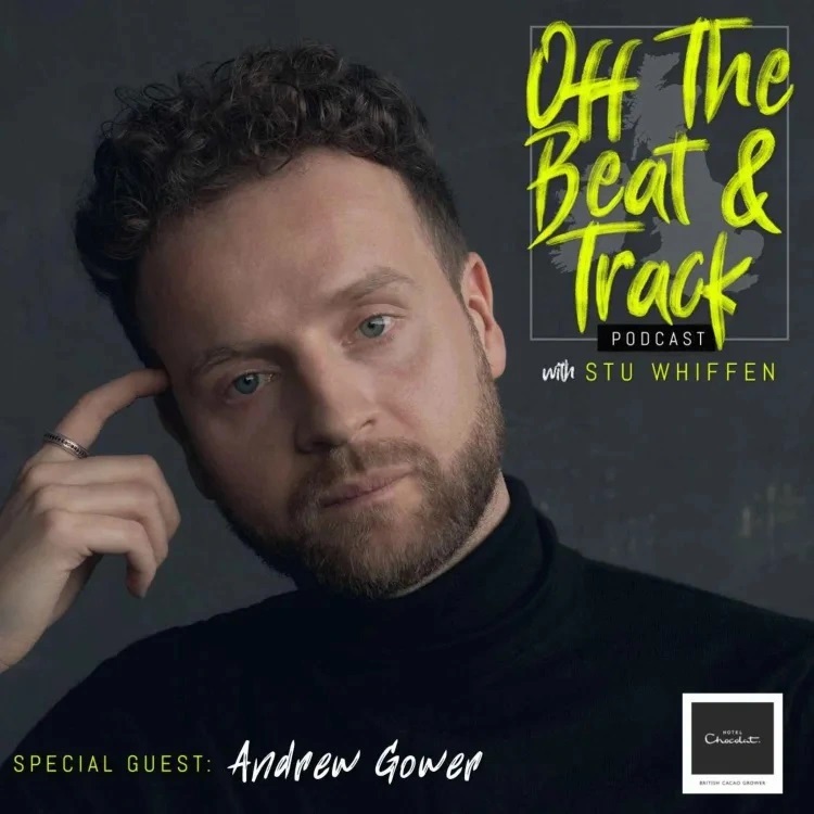 Off The Beat & Track Podcast with Special Guest Andrew Gower